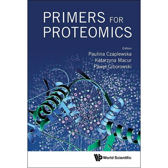Primers for Proteomics, (Hardcover)
