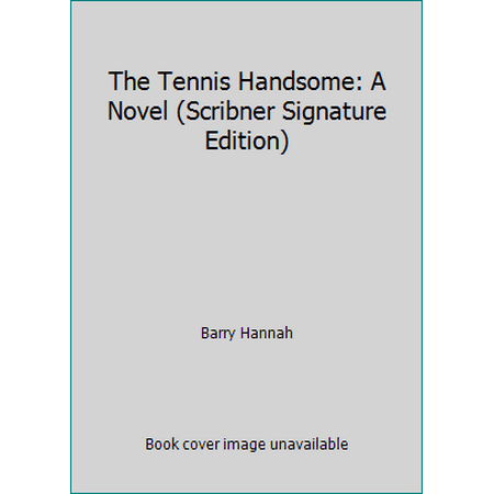 The Tennis Handsome, Used [Paperback]