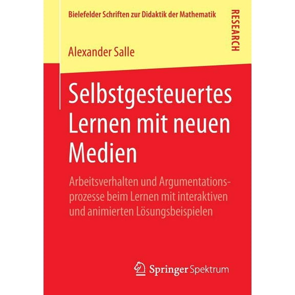 Bielefelder Schriften Zur Didaktik der M Selbstgesteuertes Lernen Mit Neuen Medien: Arbeitsverhalten Und Argumentationsprozesse Beim Lernen Mit Interaktiven Und , Book 1, (Paperback)