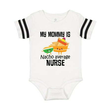 

Inktastic Mommy is Nacho Average Nurse Joke Gift Baby Boy or Baby Girl Bodysuit