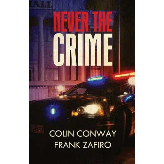 Never the Crime, (Paperback)