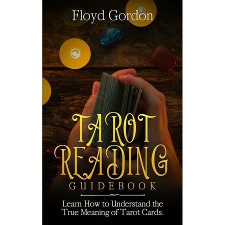 Poems About The True Meaning Of Christmas Tarot Reading Guidebook: Learn How to Understand The True Meaning of Tarot Cards (Paperback) ()