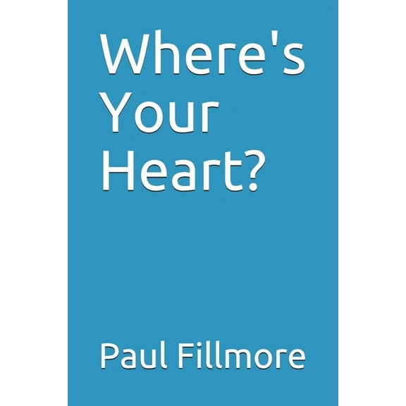 Cultivating Culture: Where's Your Heart? (Paperback)