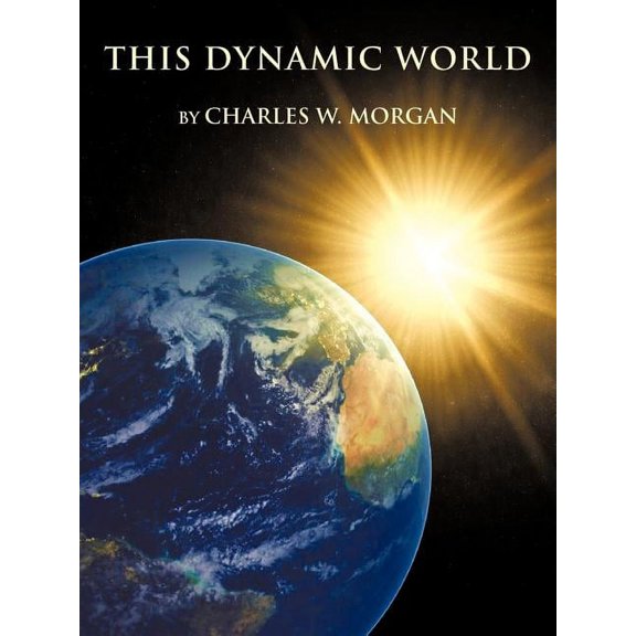 This Dynamic World, (Paperback)