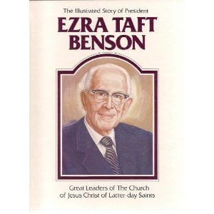 Pre-Owned The Illustrated Story of President Ezra Taft Benson (Great Leaders of the Church of Jesus Christ of Latter-Day Saints), 9780938762140, 0938762141, Hardcover, First Edition edition
