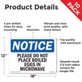 thumbnail image 2 of Please Do Not Place Boiled Eggs In Microwave OSHA Notice Aluminum Sign 18 Inch x 12 Inch - 10 Pack, 2 of 8