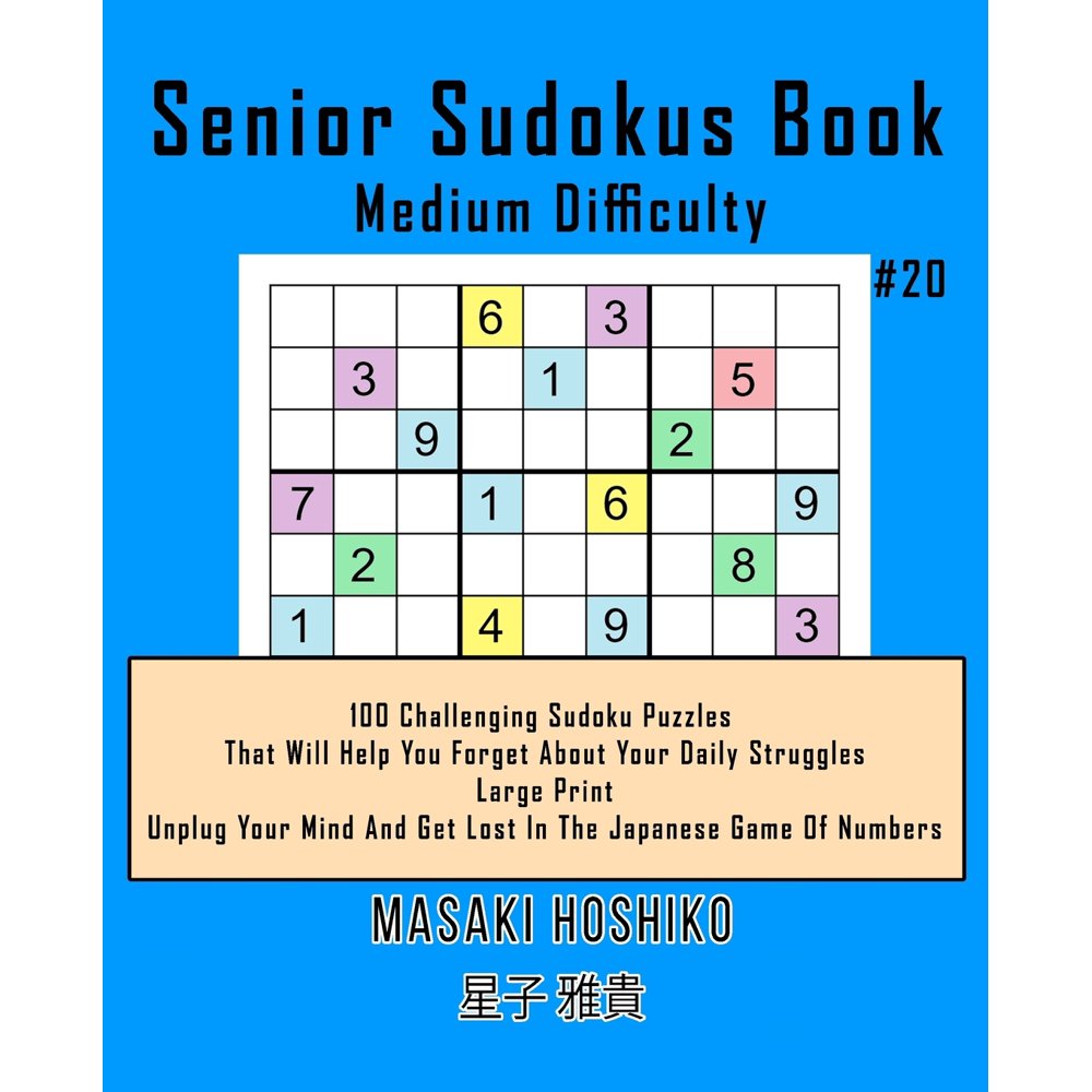 Senior Sudokus Book Medium Difficulty 20 100 Challenging Sudoku