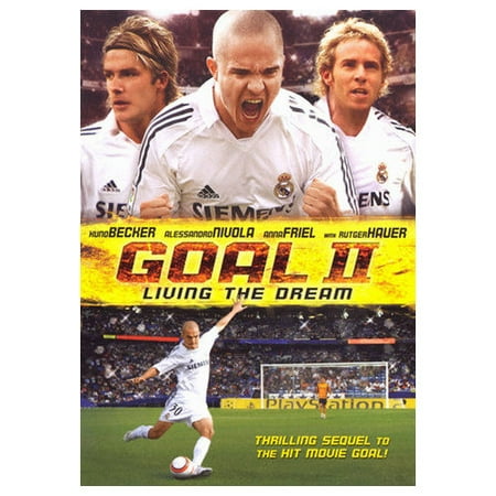 Goal 2: Living the Dream (2008)