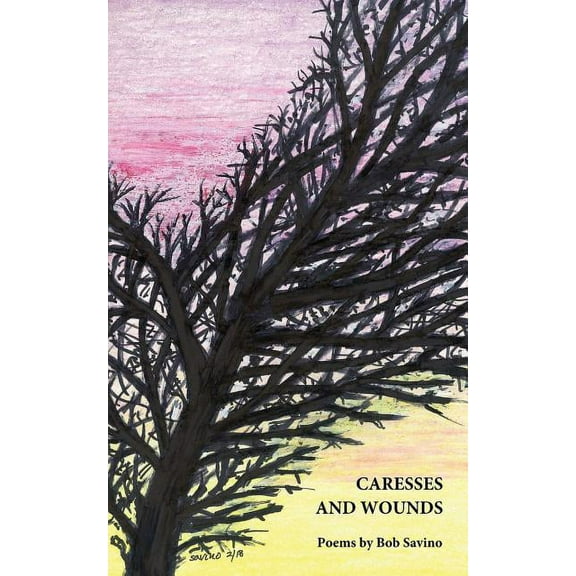 Caresses and Wounds, (Paperback)