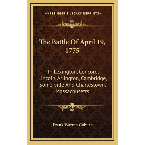 The Battle Of April 19, 1775 (Hardcover)
