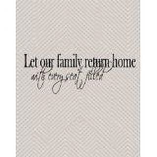 Custom Wall Decal Let Our Family Return Home Living Room Sticker - Vinyl Wall