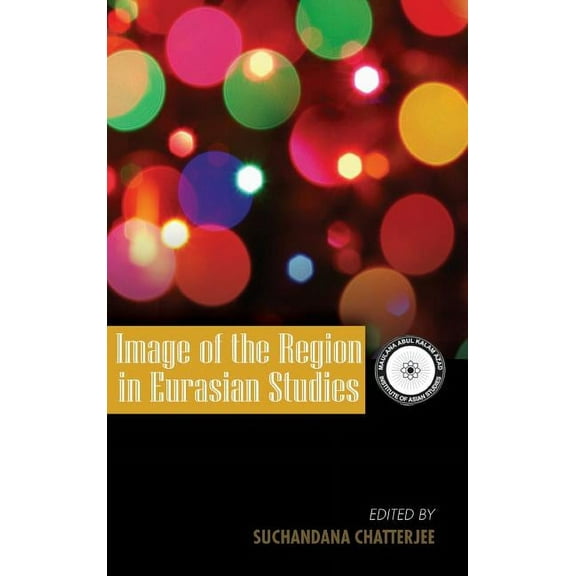 Image of the Region in Eurasian Studies (Hardcover)