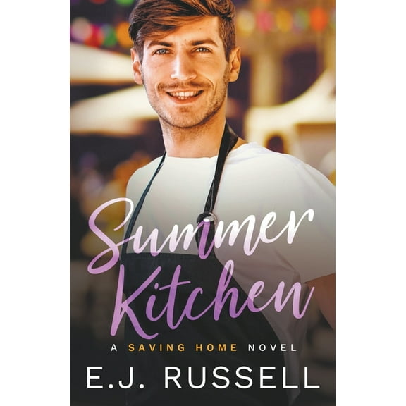 Saving Home Summer Kitchen, Book 1, (Paperback)