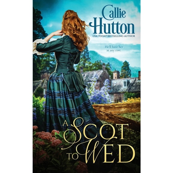 A Scot to Wed (Paperback)