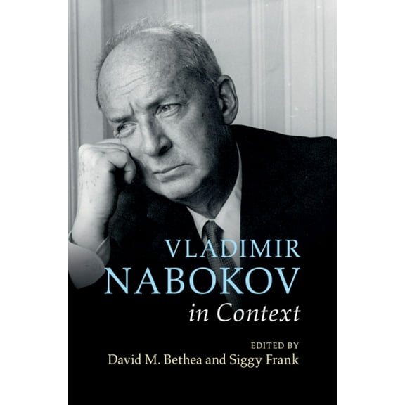 Literature in Context Vladimir Nabokov in Context, (Paperback)