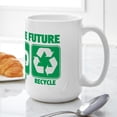 thumbnail image 6 of CafePress - Rethink The Future, Recycle Large Mug - 15 oz Ceramic Large White Novelty Mug, 6 of 6