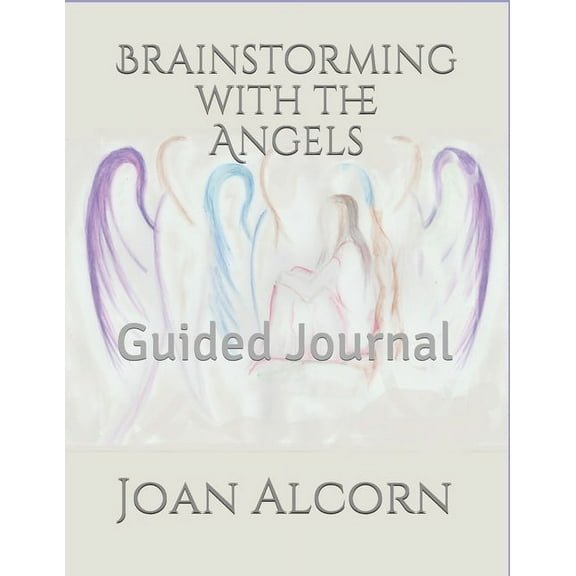 Brainstorming with the Angels: Guided Journal, (Paperback)
