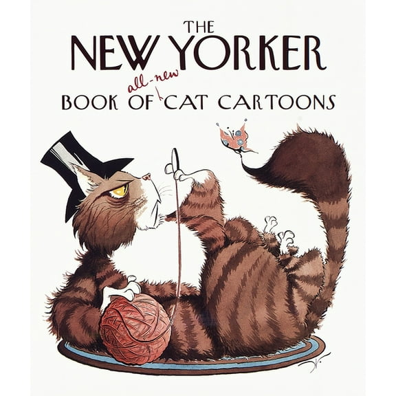 The New Yorker Book of All-New Cat Cartoons, (Hardcover)