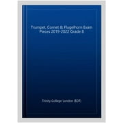 Trinity College London Trumpet, Cornet & Flugelhorn Exam Pieces 2019-2022. Grade 8