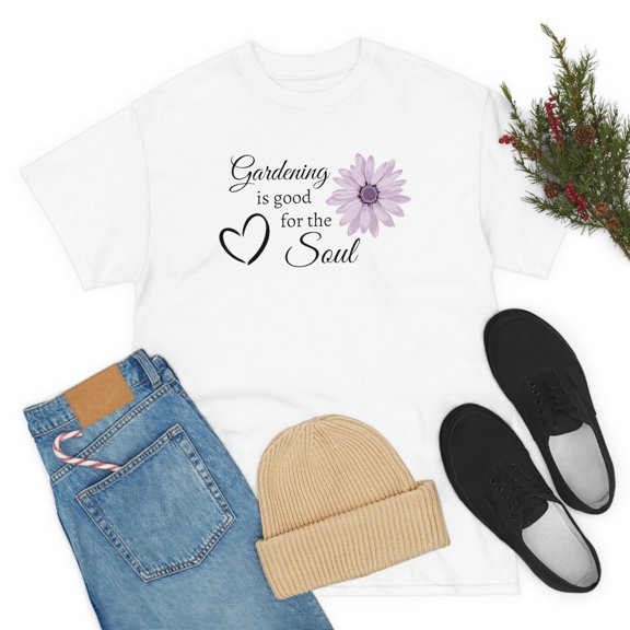 Gardening is Good for the Soul Tee