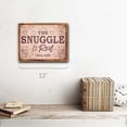 thumbnail image 2 of Framed The Snuggle is Real 9"x12" Metal Sign, Wall Decor for Mancave, Den, or Gameroom, Hand-Crafted from reclaimed materials, 2 of 3