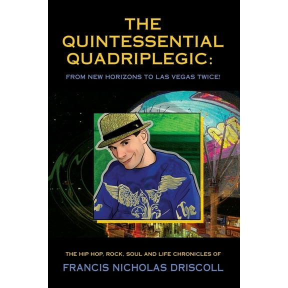 The Quintessential Quadriplegic (Paperback)