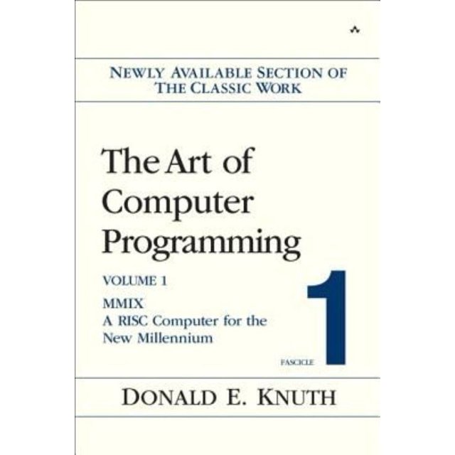 Art of Computer Programming, Volume 1, Fascicle 1: MMIX -- A RISC Computer for the New Millennium