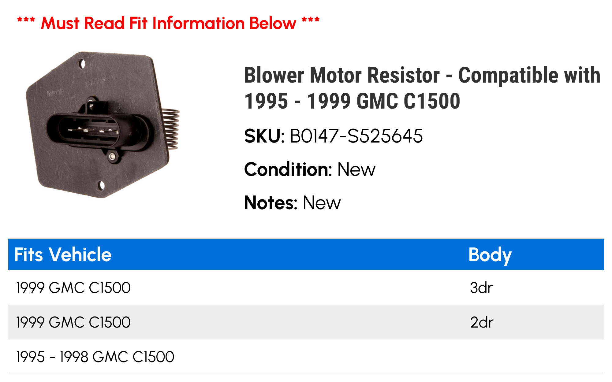 Blower Motor Resistor - Compatible with 1995 - 1999 GMC C1500 1996 1997 1998