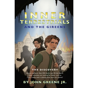 Inner Terrestrials and the Gireens: Inner Terrestrials and The Gireens: The Discovery (Paperback)