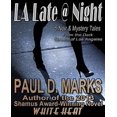 thumbnail image 1 of L.A. Late Night: 5 Contes Noir & Mystère des Rues Sombres de Los Angeles, 1 of 1