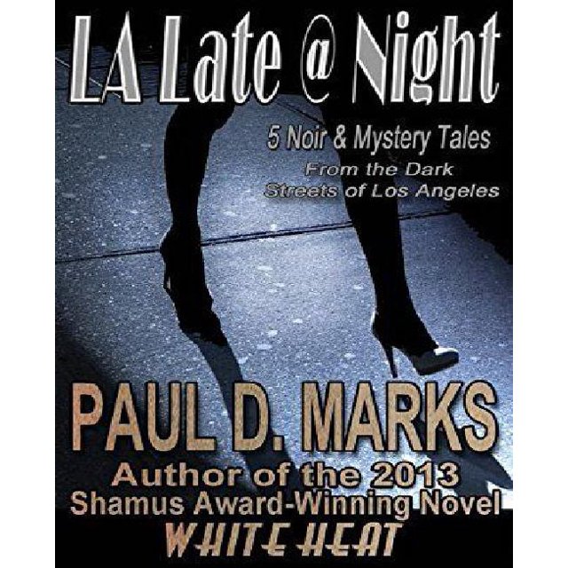 L.A. Late Night: 5 Contes Noir & Mystère des Rues Sombres de Los Angeles