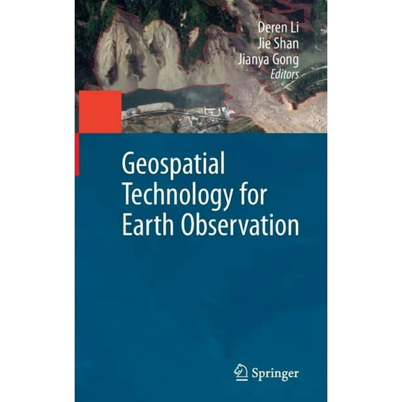 Geospatial Technology for Earth Observation, (Hardcover)
