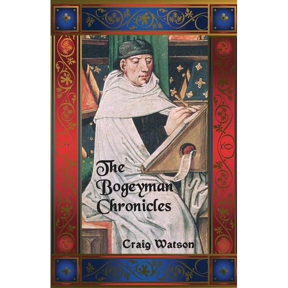 The Bogeyman Chronicles (Paperback)
