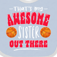 thumbnail image 4 of Inktastic That's My Awesome Sister out There with Basketballs Boys or Girls Baby Bib, 4 of 4