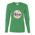 thumbnail image 3 of Floral Nurse Appreciation Pop Culture Womens Graphic Long Sleeve T-Shirt, Kelly, Large, 3 of 5