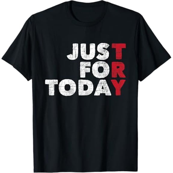 Premium model-Unisex-100% cotton-Just For Today - Sobriety Anniversary Sober AA NA Recovery mens T-Shirt