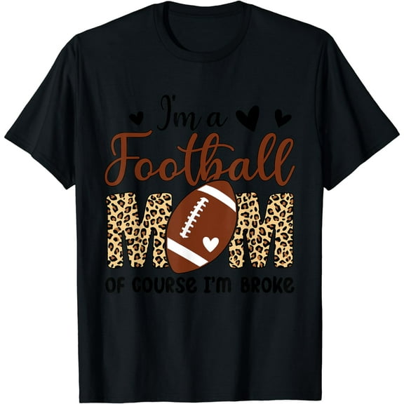 I'm a Football Mom Game Day Vibes Mothers Day Women Mama T-Shirt