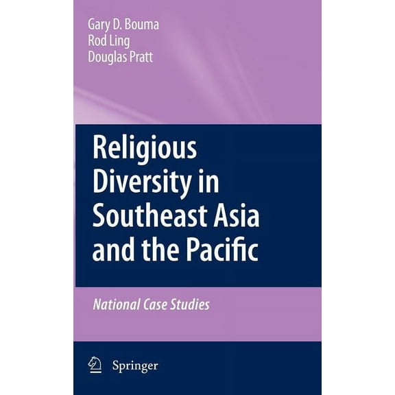 Religious Diversity in Southeast Asia and the Pacific: National Case Studies, (Hardcover)