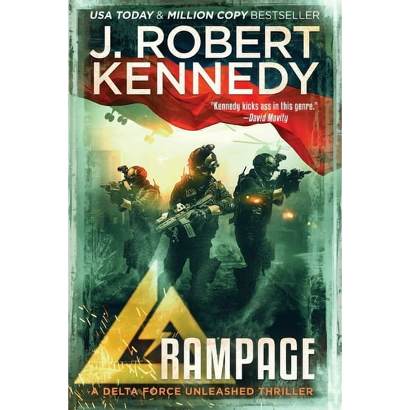 Delta Force Unleashed Thrillers Rampage, Book 7, (Paperback)