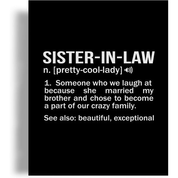 Sister in Law Wall Art - Sister in Law Gifts, Sister in Law Birthday Mother''s Day Christmas Wedding Gifts,Sister in Law Gifts for Women, Framed 11x14