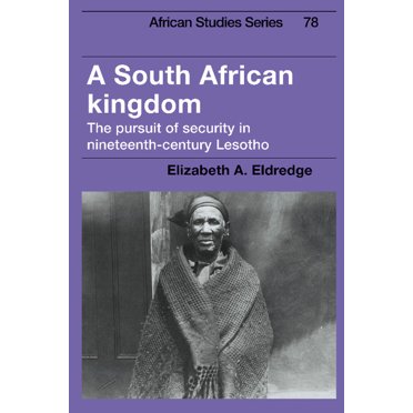 African Studies A South African Kingdom, Book 78, (Hardcover)