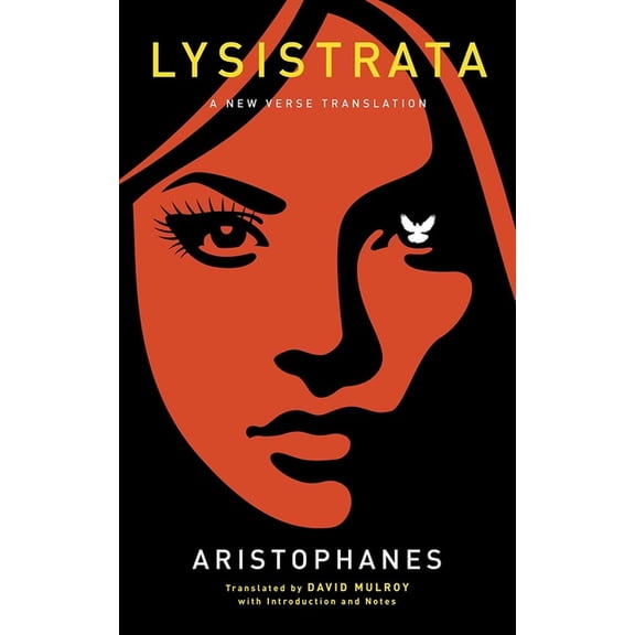 Lysistrata: A New Verse Translation, (Paperback)