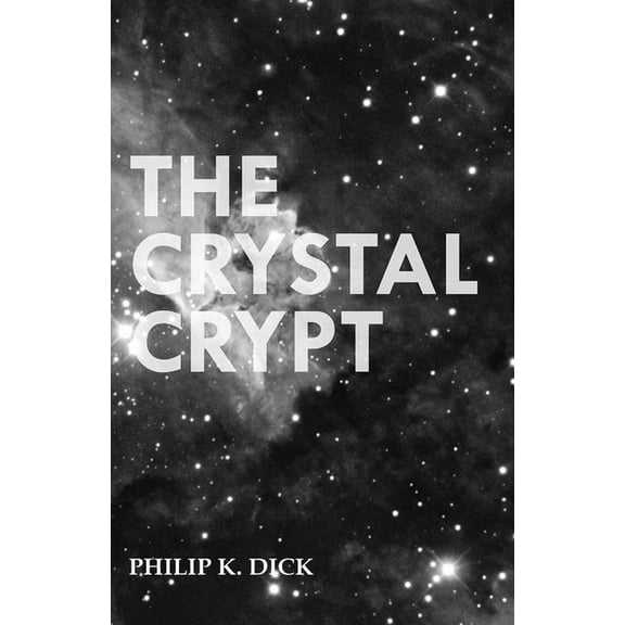 The Crystal Crypt, (Paperback)