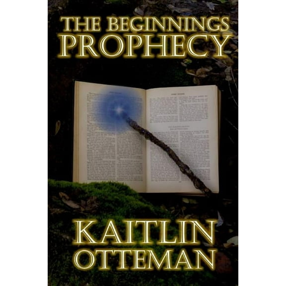 The Beginnings Prophecy (Paperback)