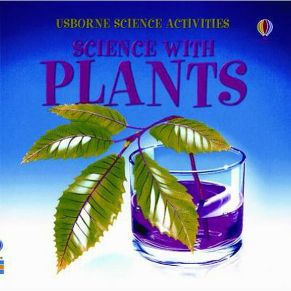 Pre-Owned Science With Plants (Science Activities) (Paperback) 0794514855 9780794514853