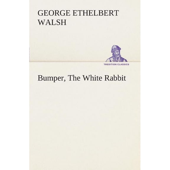 Bumper, the White Rabbit