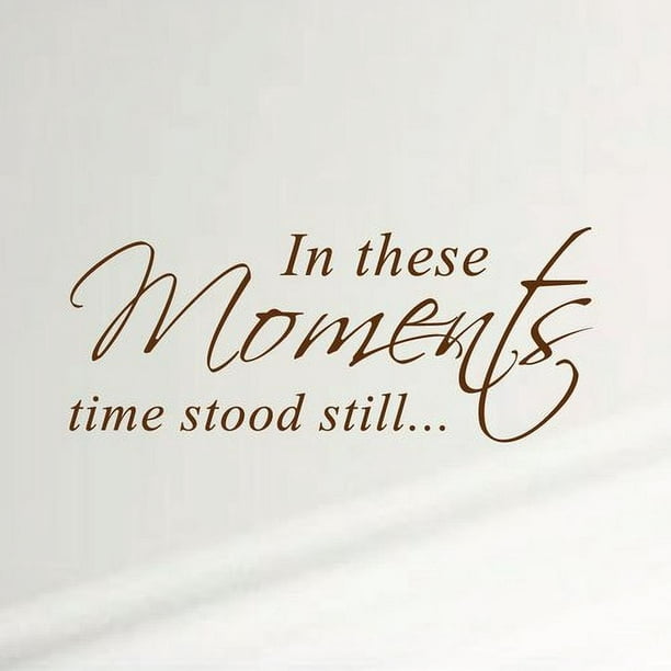 Innovative Stencils 'In These Moments Time Stood Still' Home Wall Decal ...