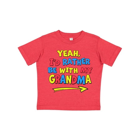

Inktastic Yeah I d Rather Be with My Grandma in Red Yellow and Blue Gift Toddler Boy or Toddler Girl T-Shirt