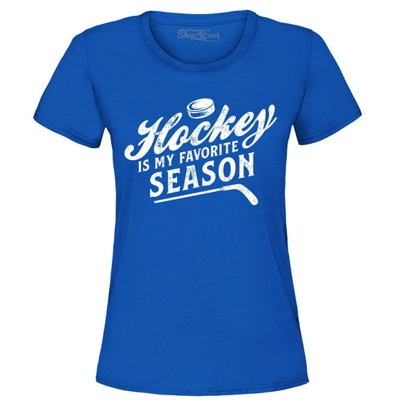Shop4Ever Women's Hockey is My Favorite Season Sports Graphic T-Shirt Medium Royal Blue