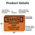 thumbnail image 2 of (2 Pack) Do Not Block Doors Deliveries And Loading Zone OSHA Warning Sign 18 Inch X 12 Inch Plastic Sign, Weather Resistant, UV Protected for Workplace, Business, and Construction Site,, 2 of 8
